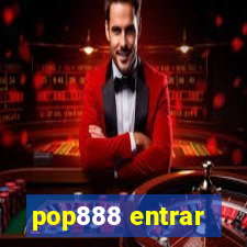 pop888 entrar